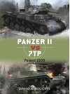 Panzer II vs 7TP: Poland 1939 (Duel) - David R. Higgins, Richard Chasemore