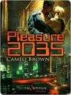 Pleasure 2035 - Cameo Brown