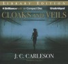 Cloaks and Veils - J.C. Carleson, Tanya Eby