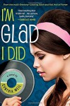 By Cynthia Weil I'm Glad I Did [Hardcover] - Cynthia Weil