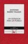 Un soñador para un pueblo - Antonio Buero Vallejo