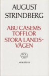 Abu Casems tofflor - August Strindberg