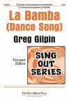 La Bamba (Dance Song) - Greg Gilpin