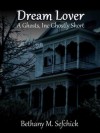 Dream Lover - Bethany M. Sefchick