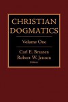 Christian Dogmatics, Volume 1 - Carl E. Braaten, Robert W. Jenson