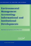 Environmental Management Accounting: Informational and Institutional Developments - Martin Bennett, M.D. Bennett, Jan Jaap Bouma, Arnold Tukker