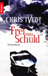 Frei von Schuld - Chris Tvedt, Günther Frauenlob