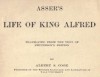 Asser's Life of King Alfred: Translated From the Text of Stevenson's Edition - Albert S. Cook