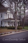 The Pecan Man - Cassie Dandridge Selleck