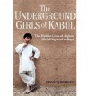 [(The Underground Girls of Kabul: The Hidden Lives of Afghan Girls Disguised as Boys)] [Author: Jenny Nordberg] published on (September, 2014) - Jenny Nordberg