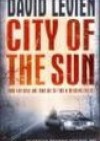 City of the Sun - David Levien