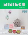 MiniEco: A Mixtape of Craft Projects - Kate Lilley