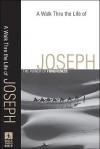 Walk Thru the Life of Joseph, A: The Power of Forgiveness (Walk Thru the Bible Discussion Guides) - Baker Publishing Group