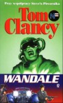 Wandale - Tom Clancy, Steve Pieczenik