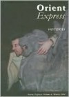 Orient Express Histories, Volume 6 - Fiona Sampson