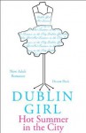 Dublin Girl (Hot Summer in the City) - De-ann Black