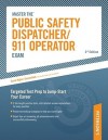 Master The Public Safety Dispatcher/911 Operator Exam: Targeted Test Prep to Jump-Start Your Career - Peterson's, Peterson's, Arco