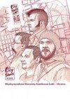 City Stories - 8 - Międzynarodowe warsztaty komiksowe Łódź - Ukraina. - Maciej Pałka, Wojciech Stefaniec, Karol Konwerski, Igor Baranko, Paweł Timofiejuk, Oleksij Fomiczow, Oleksij Czebykin, Andrij Tkalenko