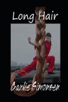 Long Hair (Non-Illustrated Version) - Carlie Simonsen, C.M. Simpson