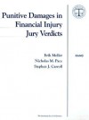 Punitive Damages in Financial Injury Jury Verdicts - Erik Moller, Nicholas M. Pace, Stephen J. Carroll