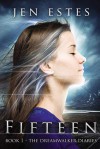 Fifteen - Jen Estes