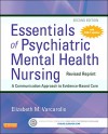 Essentials of Psychiatric Mental Health Nursing - Revised Reprint, 2e - Elizabeth M. Varcarolis RN MA