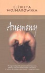 Anemony - Elżbieta Wojnarowska