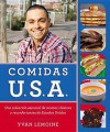 Comidas USA: Una Colecci N Esencial de Recetas CL Sicas y Reconfortantesde Estados Unidos - Yvan Lemoine