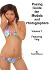 Posing Guide for Models and Photographers - Volume 7 - Featuring Ying (Posing Guides) - Paul Moore