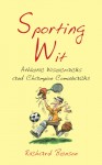 Sporting Wit - Richard Benson