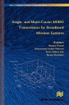 Single- And Multi-Carrier Mimo Transmission for Broadband Wireless Systems - Ramjee Prasad, Muhammad Imadur Rahman, Sekhar Suvra Das