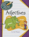 Adjectives - Josh Gregory, Kathleen Petelinsek