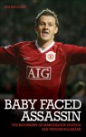 Ole Gunnar Solskjaer: The Baby-Faced Assassin - Ian Macleay