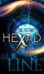 Hexad: The Factory - Al K. Line