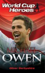 Michael Owen - Oliver Derbyshire