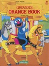 Open Sesame: Grover's Orange Book: Student Book - Jane Brauer