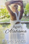 Again, Alabama - Susan Sands