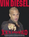 Vin Diesel XXXposed - Michael Robin, Todd Owens, Todd Rone Owens