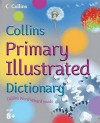 Collins Primary Illustrated Dictionary (Collin's Children's Dictionaries) - Ginny Lapage, Judith Fisher