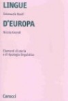 Lingue D'europa: Elementi Di Storia E Di Tipologia Linguistica - Emanuele Banfi