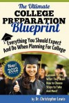 The Ultimate College Preparation Blueprint - Christopher Lewis