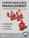 Human Resource Management: A Contemporary Approach - Ian Beardwell, Tim Claydon, Julie Beardwell