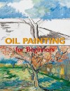 Oil Painting for Beginners - Francisco Asensio Cerver