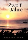 Zw LF Jahre - Susanne Roth