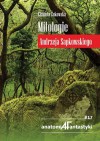 Mitologie Andrzeja Sapkowskiego - Elżbieta Żukowska