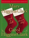 Deck the Halls/The Christmas Thief - Carol Higgins Clark, Mary Higgins Clark