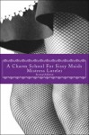 A Charm School for Sissy Maids - Mistress Lorelei