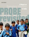 Probe Revisited: A Report on Elementary Education in India [With CDROM] - Anuradha De, Reetika Khera, Meera Samson