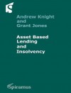 Asset-Based Lending and Insolvency - Andrew Knight