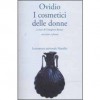 Ovidio. I cosmetici delle donne - Gianpiero Rosati
